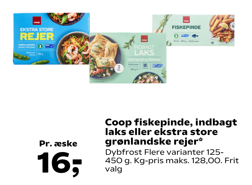 Coop fiskepinde, indbagt laks eller ekstra store grønlandske rejer