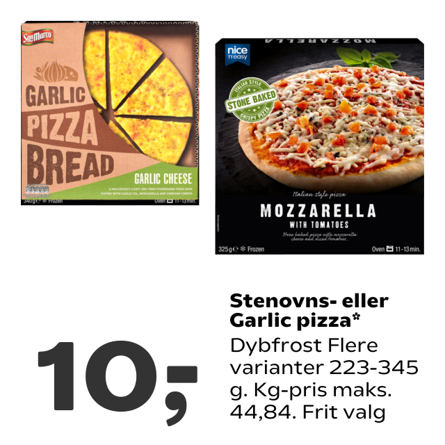 Stenovns- eller Garlic pizza