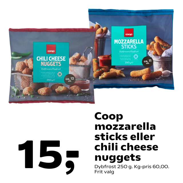 Coop mozzarella sticks eller chili cheese nuggets