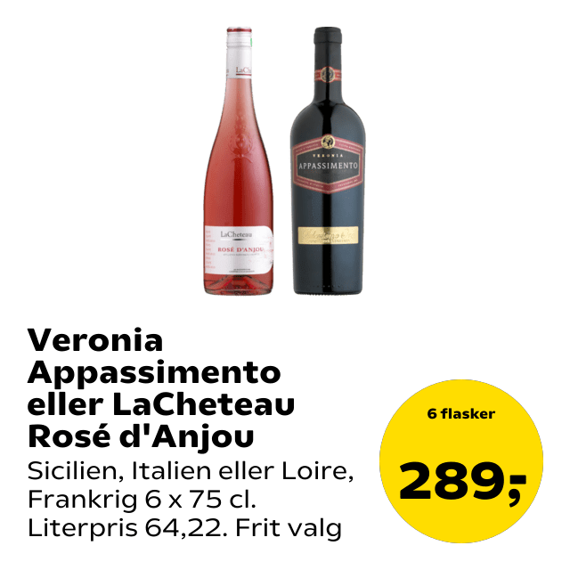 Veronia Appassimento eller LaCheteau Rosé d'Anjou