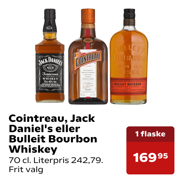 Cointreau, Jack Daniel's eller Bulleit Bourbon Whiskey