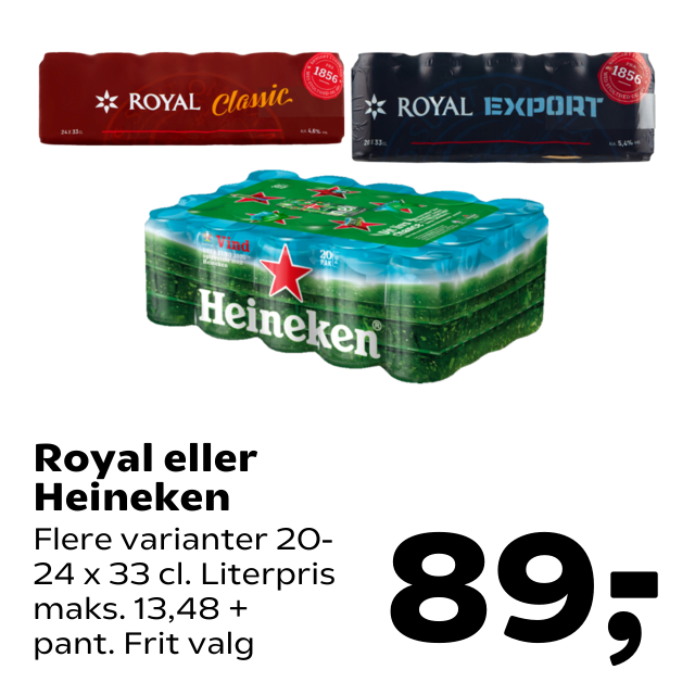 Royal eller Heineken