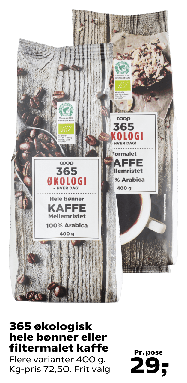 365 økologisk hele bønner eller filtermalet kaffe