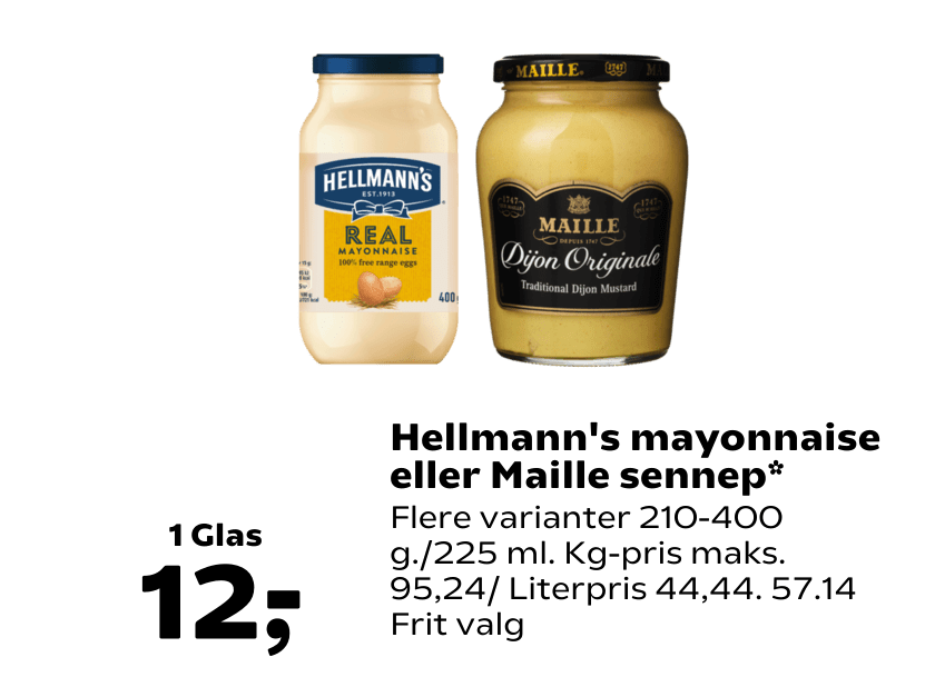 Hellmann's mayonnaise eller Maille sennep