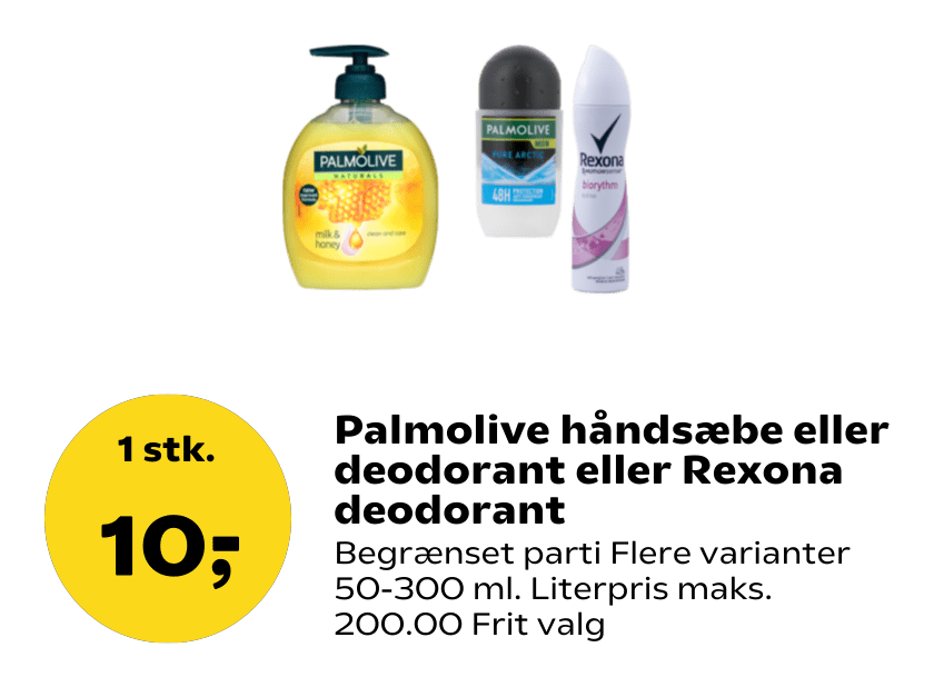 Palmolive håndsæbe eller deodorant eller Rexona deodorant