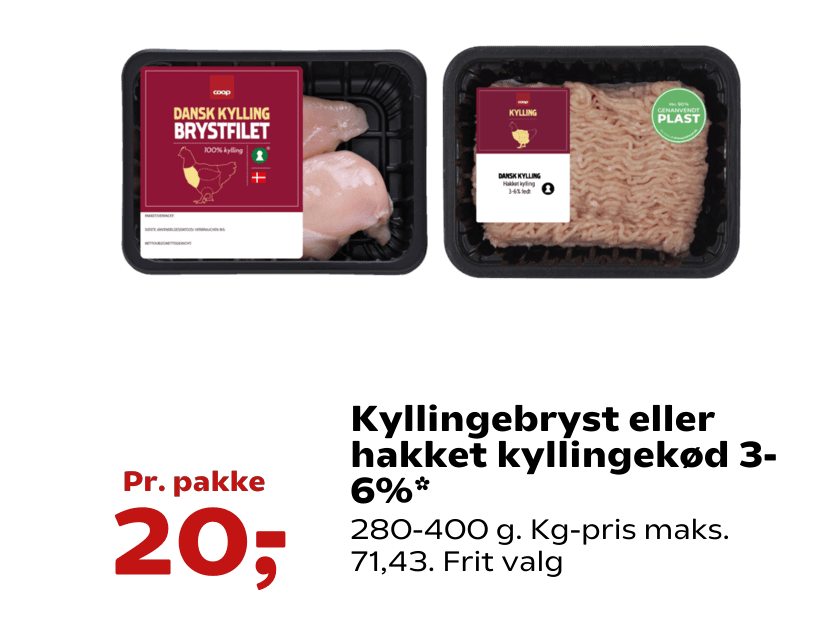 Kyllingebryst eller hakket kyllingekød 3-6%