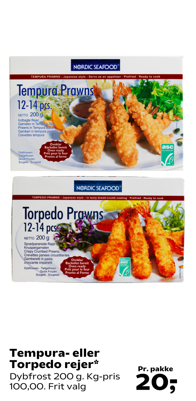 Tempura- eller Torpedo rejer