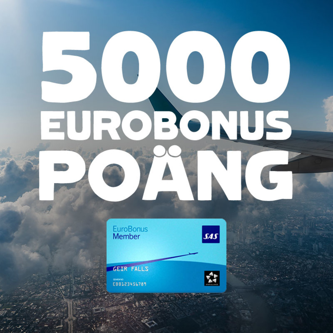 5 000 EuroBonus-poäng