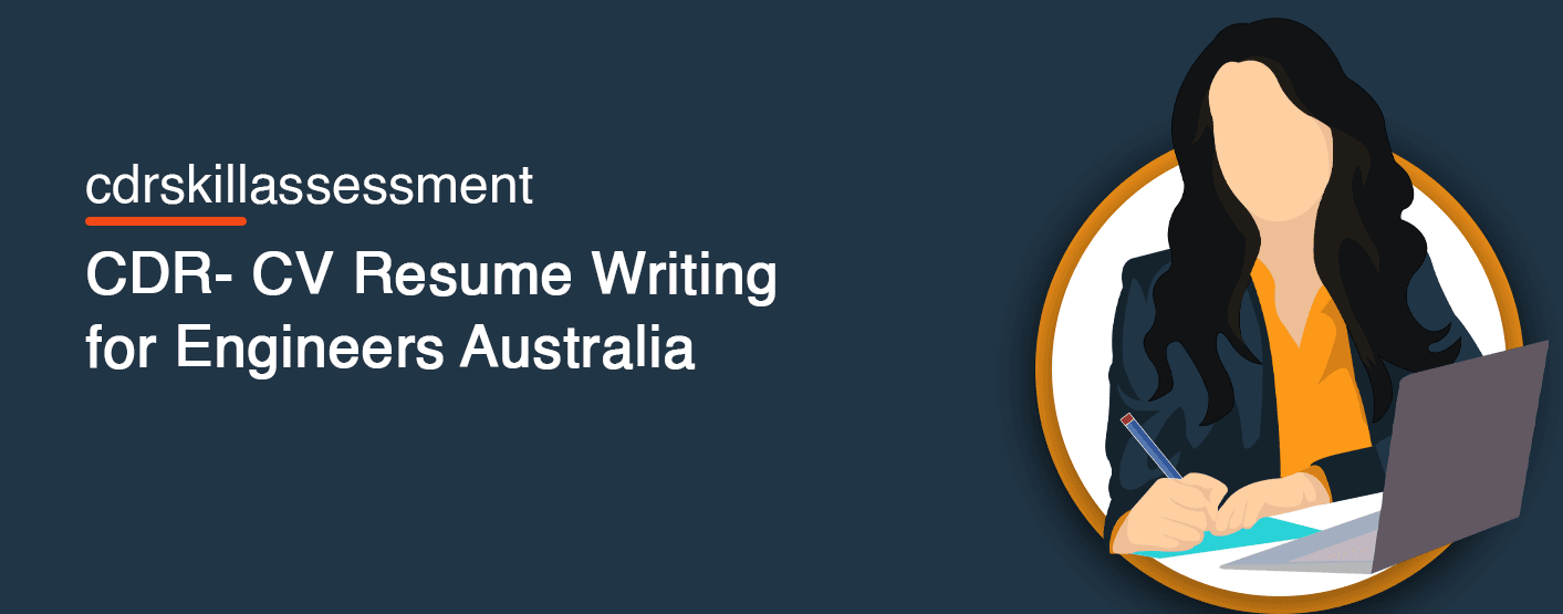 CDRskillassessment’s professional CDR resume writing service ensures approval from Engineers Australia