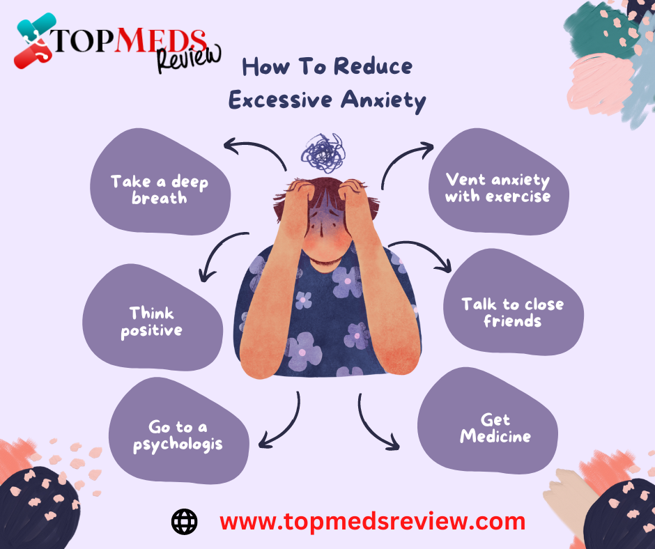 How To Reduce Excessive Anxiety.undefined