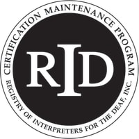 Black and white circular logo with the text RID in the center and Certification Maintenance Program, Registry of Interpreters for the Deaf, Inc. around the edge.