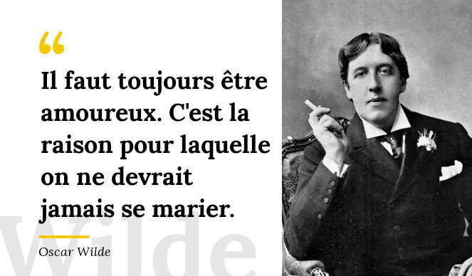 Oscar Wilde citation amour mariage