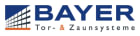 Bayer GmbH Tor- & Zaunsysteme logo