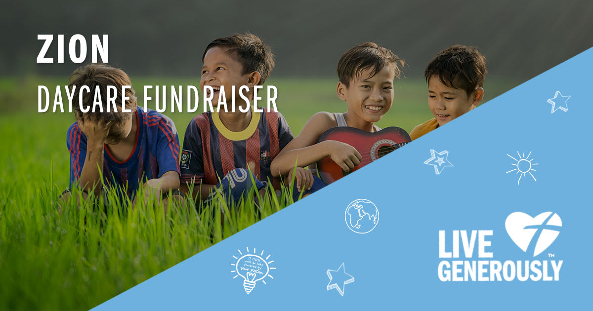 Zion Daycare Fundraiser