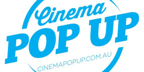 ‘Cinema Pop Up’ is Popping Up in Warragul this December