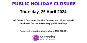 Public Holiday Closure Notice 25 April 2024