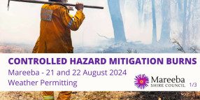 Hazard Mitigation Burns, 21 and 22 August 2024