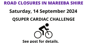 QSuper Cardiac Challenge Road Closures in Mareeba Shire 14 September 2024