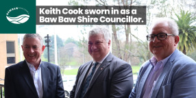 Keith Cook sworn in as a Baw Baw Shire Councillor