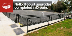 Netball court upgrades completed in Drouin