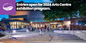 Entries open for 2024 Arts Centre exhibition program