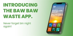 Become your street’s bin-fluencer with Baw Baw’s new waste app