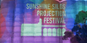 Sunshine Silos Projections Festival