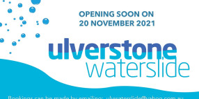 ULVERSTONE WATERSLIDE | OPENING – 2 NOVEMBER