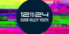 12 TO 24: Huon Valley Youth launch