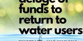 Deluge of Funds to Return to Water Users