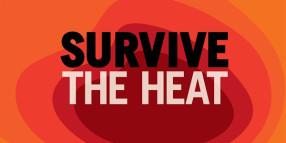 Stay safe as extreme heat hits