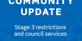 Council services update - return to stage 3 restrictions