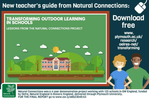 Transforming Outdoor Learning in Schools - Lessons from the Natural Connections Project