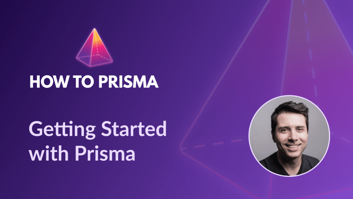 Getting Started with Prisma