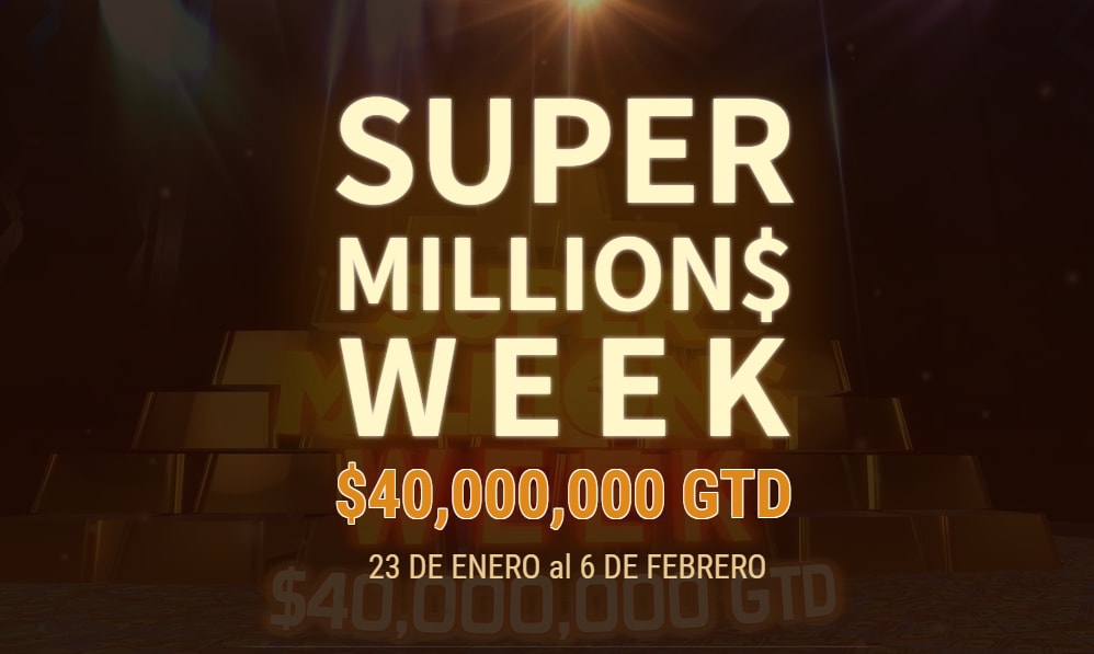 Cierra el Super MILLIONS Week con grandes garantizados