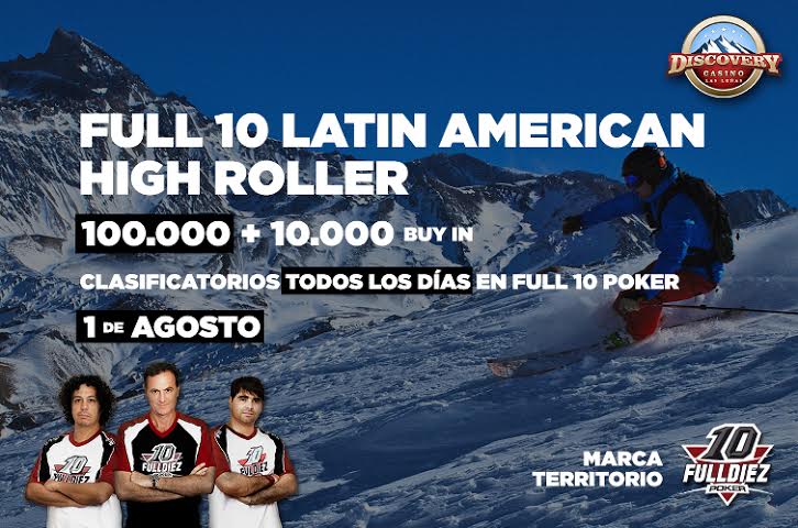 Clasifica al Full 10 Latin American High Roller por tan solo $11 y juega con los mejores