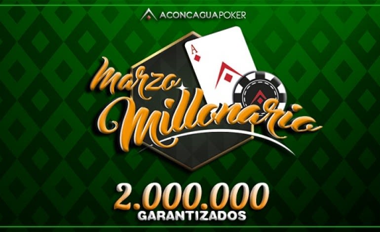 En marzo se repartirán muchos millones en Aconcagua Poker