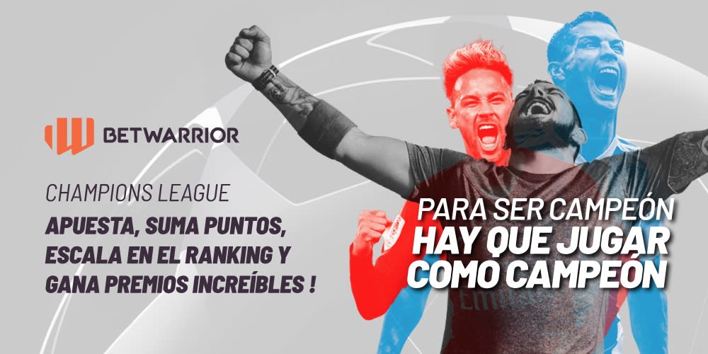 La Champions League se disfruta con BetWarrior