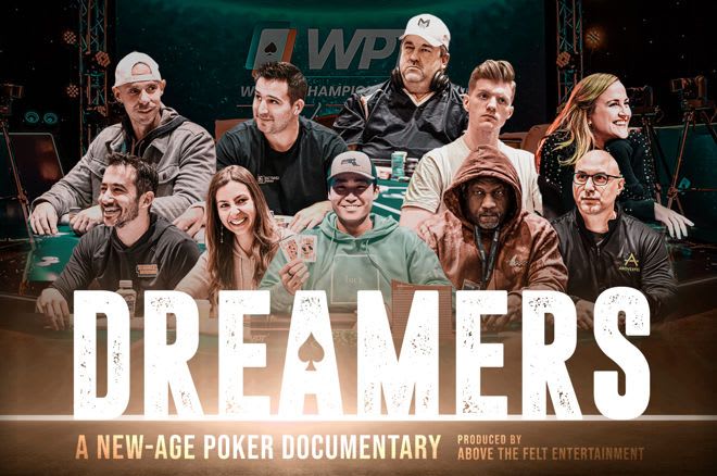 Dreamers: un viaje por el mundo moderno del poker profesional
