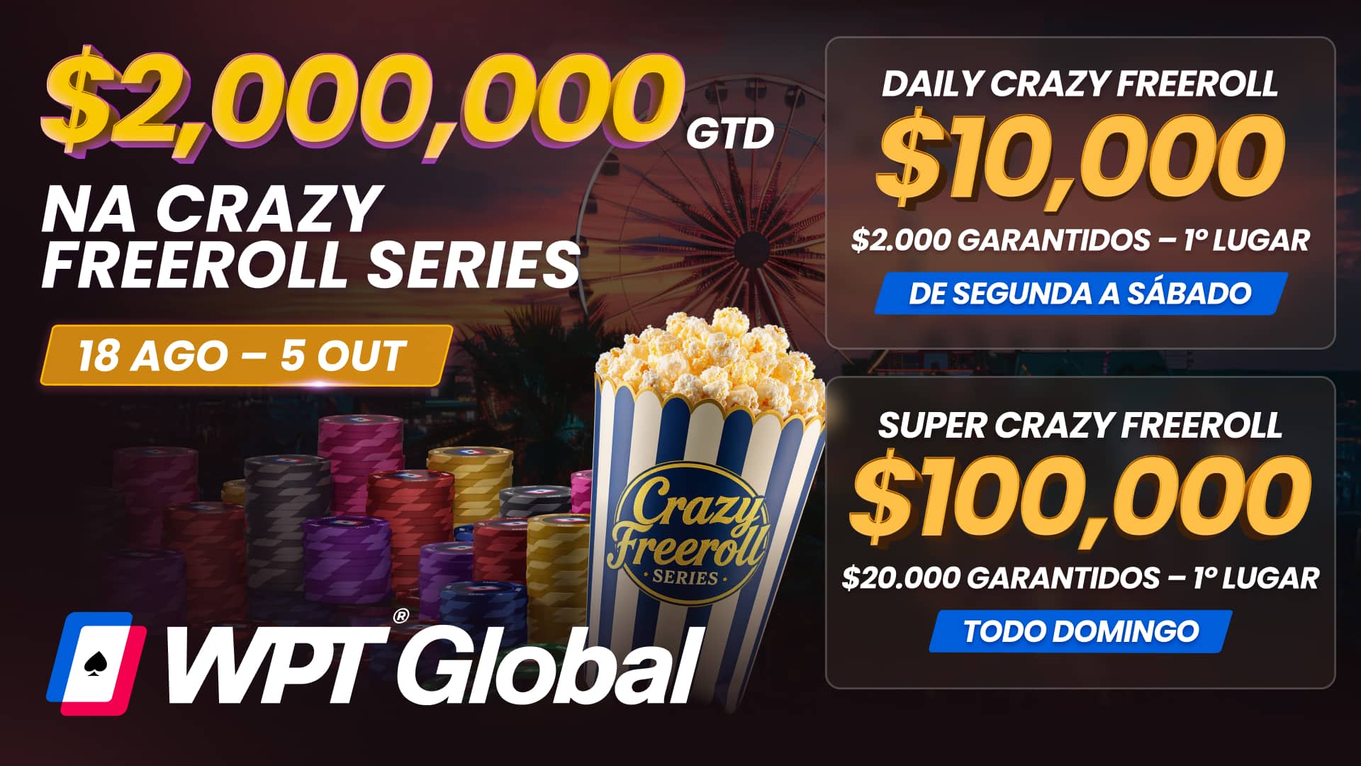Ação garantida a semana toda com os Crazy Freerolls da WPT Global
