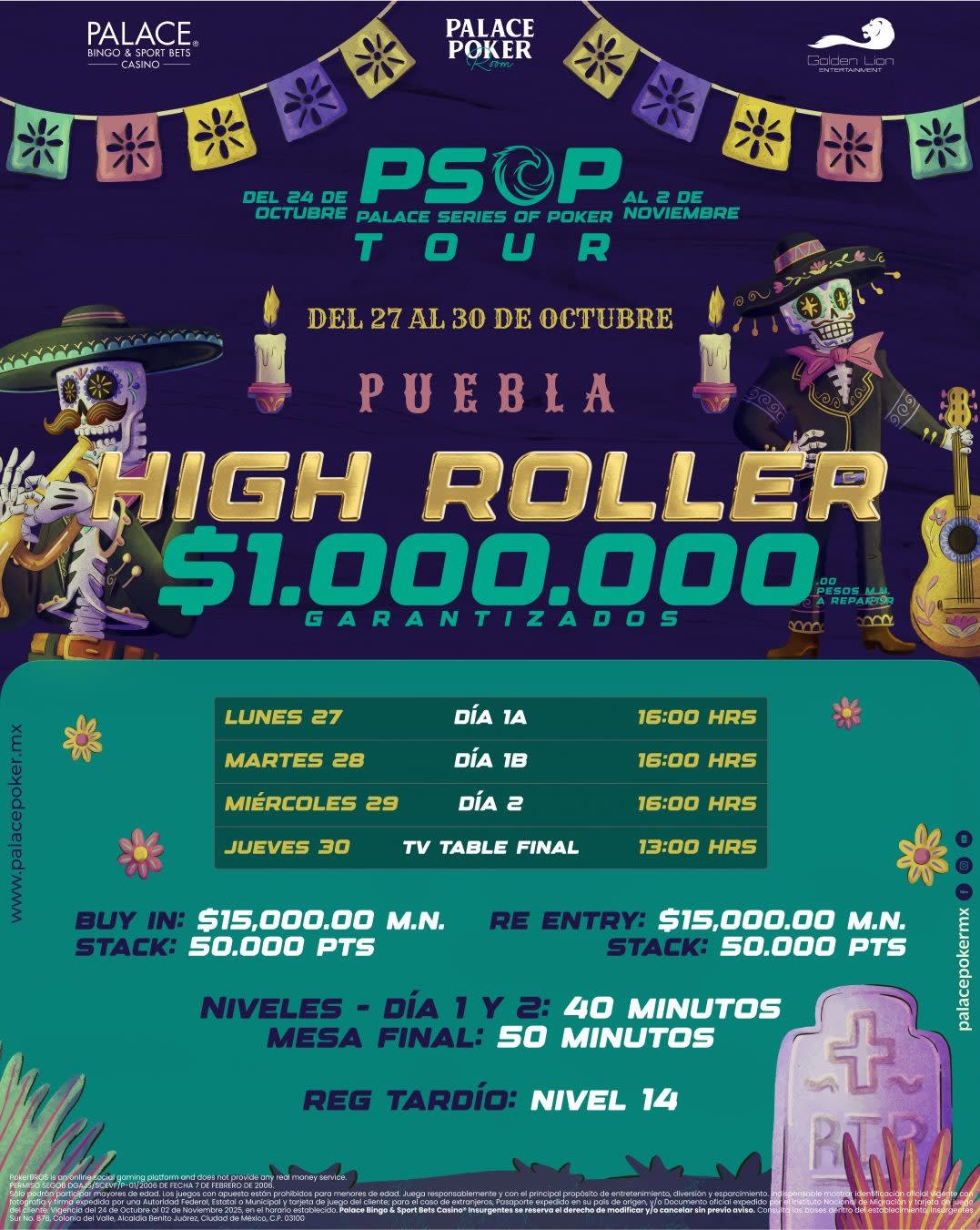 High Roller Psop Puebla Ed