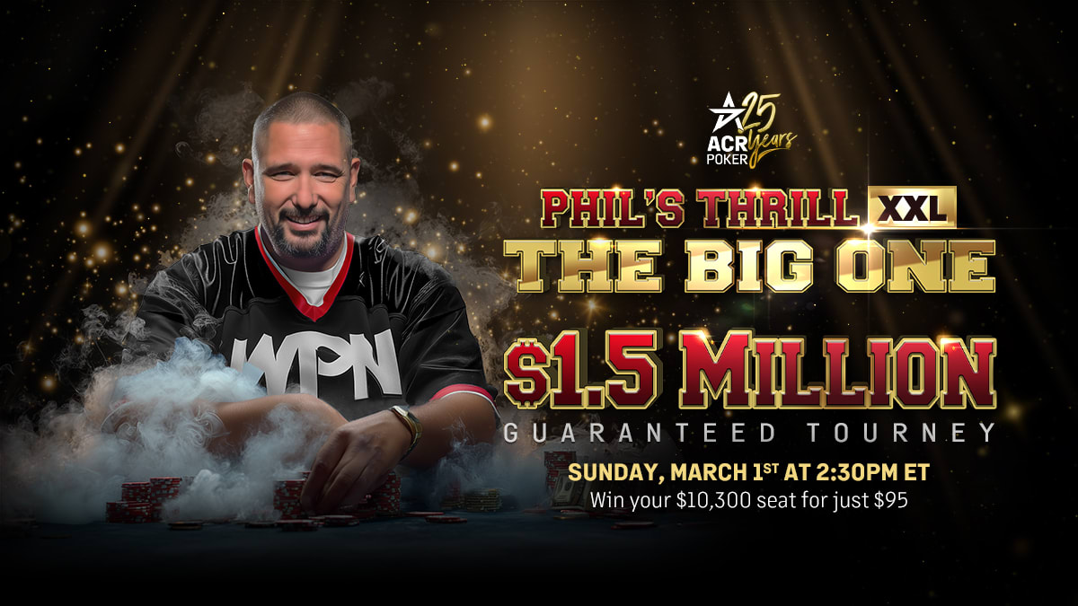 ACR Poker lanza una edición XXL de su clásico torneo Phil’s Thrill