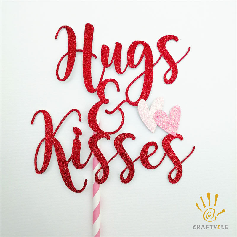 Hugs & Kisses - Valentine's Anniversary Friendsary Glitter Cake Topper