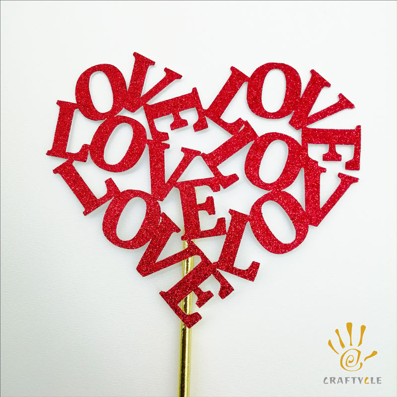 LoveLoveLove - Valentine's Anniversary Glitters Cake Topper