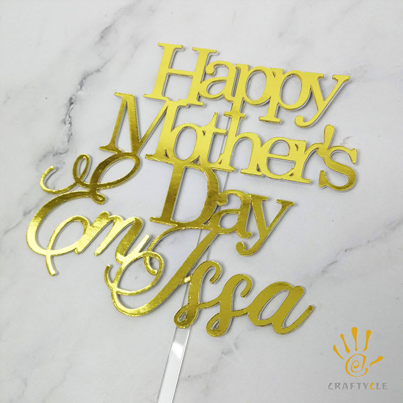 Cake Topper Happy Mothers Day Personalized Mirror Gold