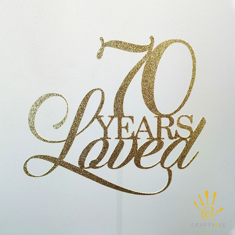 Cake Topper 70 Years Loved Gold Glitters Cake Topper