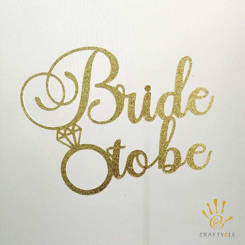 Cake Topper Bride To Be Gold Glitters Cake Topper