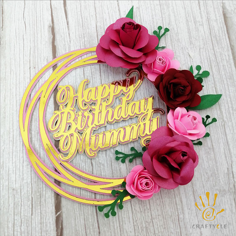 Cake Topper Happy Birthday Mummy Floral Cake Topper - Image 2