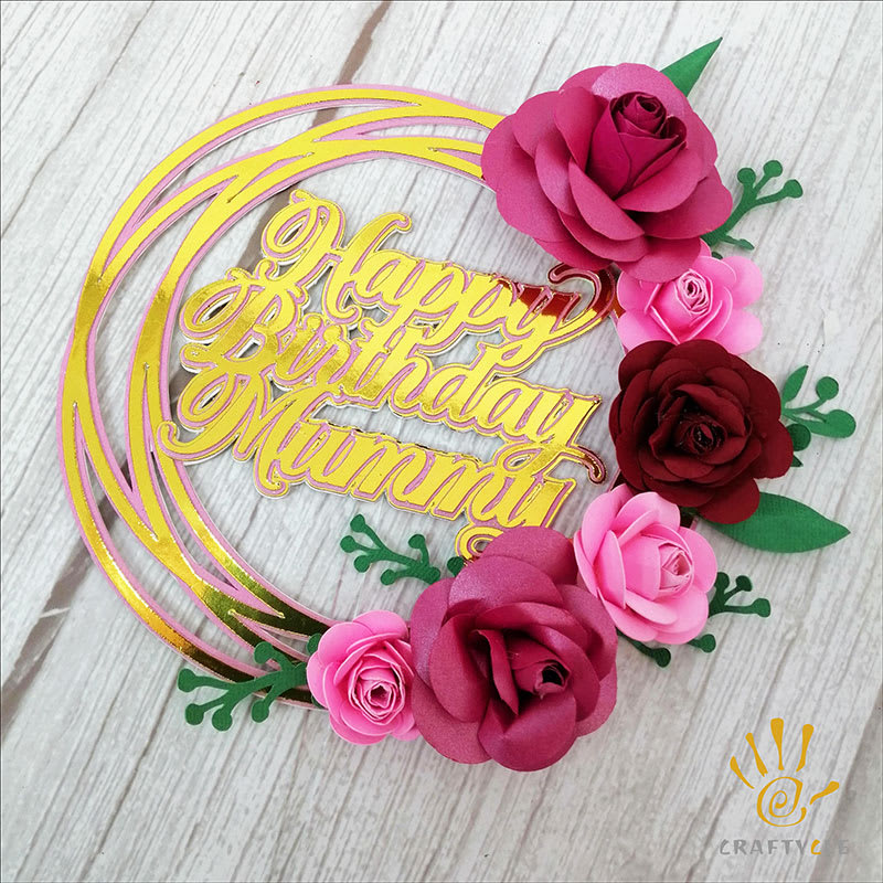 Cake Topper Happy Birthday Mummy Floral Cake Topper