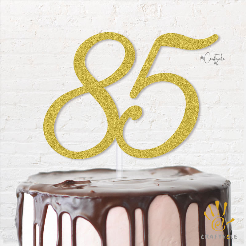 85 Eighty Five Grand Birthday Topper Caketopper Cake Hbd Gold Glitters Golden